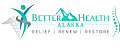 Better Health Alaska Chiropractors